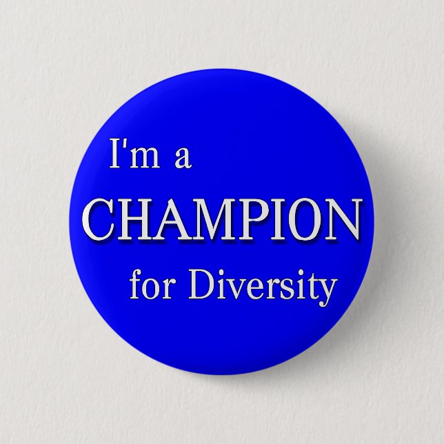 Champion for Diversity Button (Front)