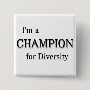 Champion for Diversity Button