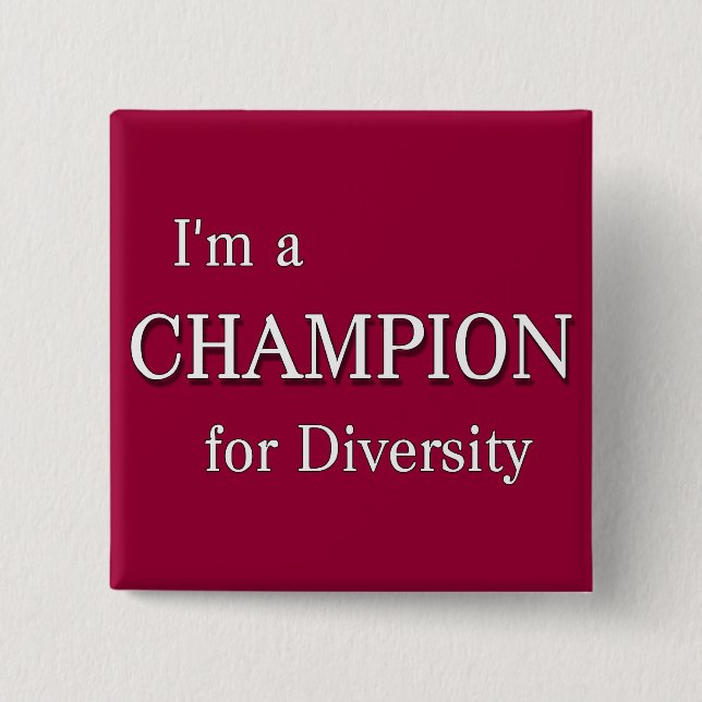 Champion for Diversity Button (Front)