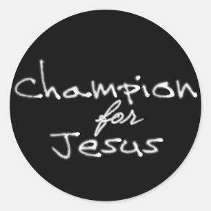 Champion for Jesus Stickers