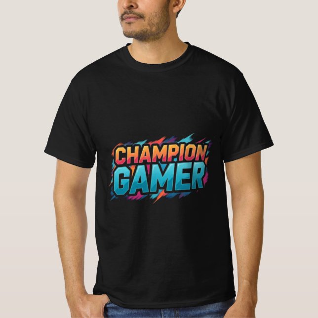 Champion Gamer  T-Shirt (Front)