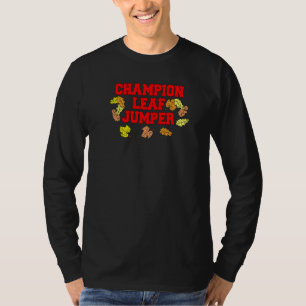Champion Leaf Jumper Leaves Autumn Season T-Shirt