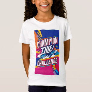 CHAMPION THE CHALLENGE T-Shirt