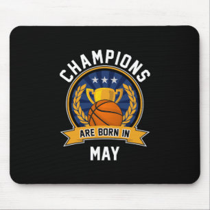 Champions Are Born In May Sketll Birthday Gifts Mouse Mat