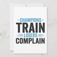 Champions Train Losers Complain Funny Fitness Gift