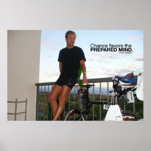 Chance favours the prepared mind poster
