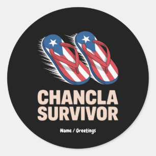 Chancla Survivor Funny Puerto Rico Joke Gift  Classic Round Sticker