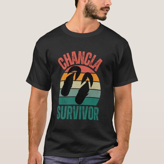 Chancla survivor Puertorican funny saying flip flo T-Shirt (Front)
