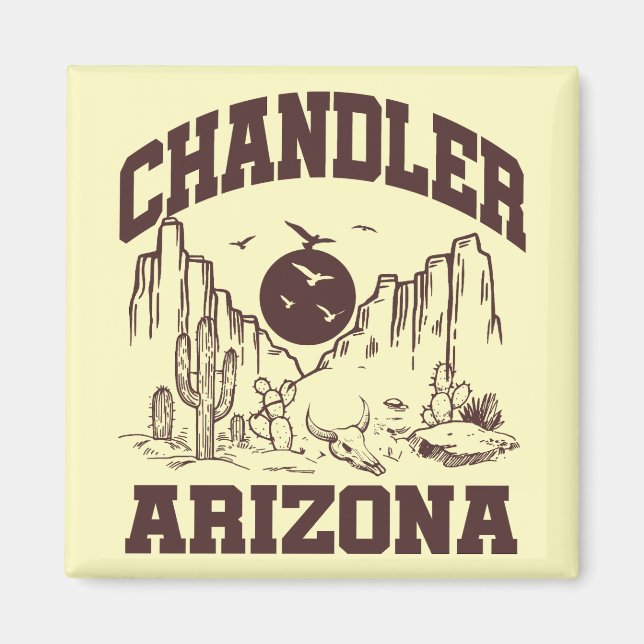 Chandler,Arizona Magnet (Front)