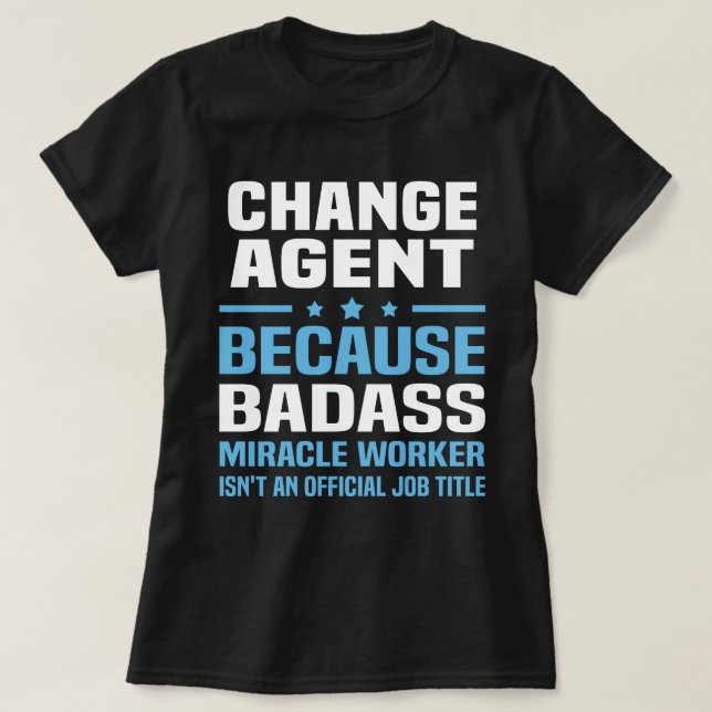 Change Agent T-Shirt (Design Front)