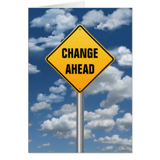Change Ahead