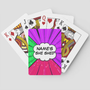 Change ALL Text Add Name She Shed Comic Pop Style Playing Cards