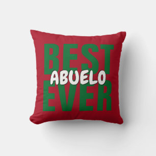 Change ALL Text BEST Abuelo Abuela EVER Cushion
