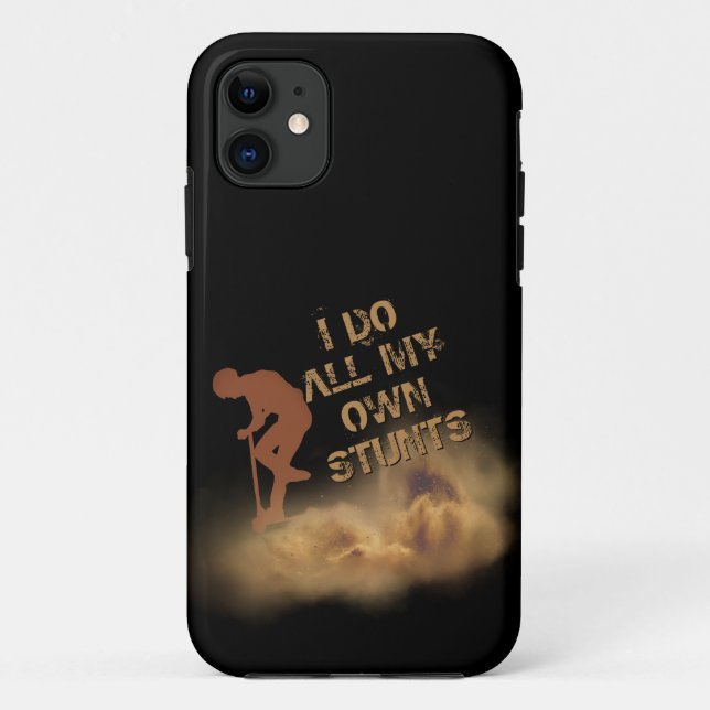 Change ALL Text I Do All My Own Stunts Scootering Case-Mate iPhone Case (Back)