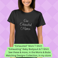 Change ALL Text - One Exhausted Mama, Mum Bub Set