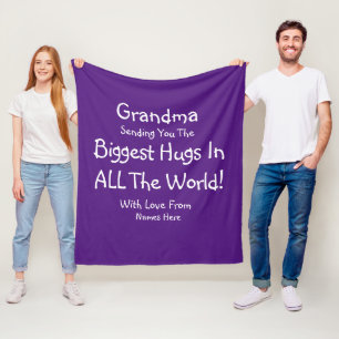 Change ALL TEXT Send Biggest Hugs in World Grandma Fleece Blanket