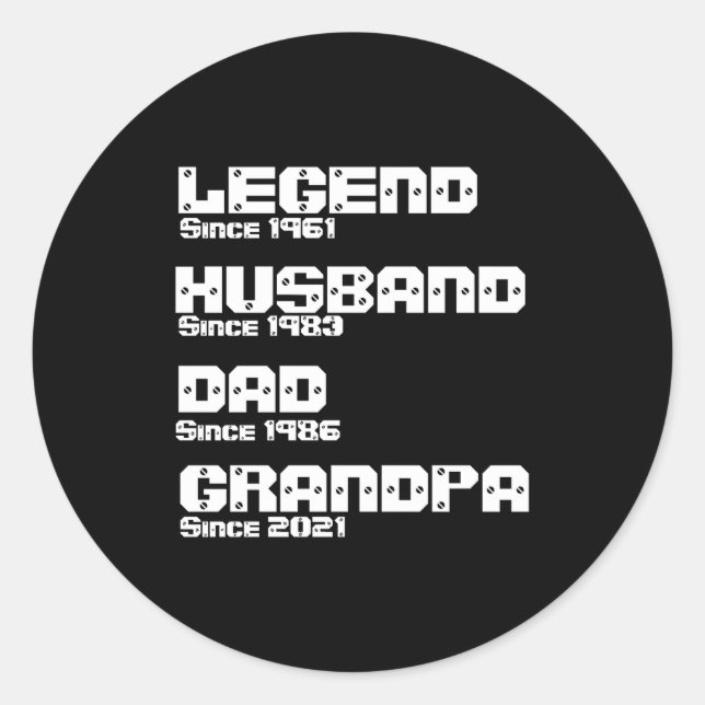 Change Any Detail Legend Husband Dad Grandpa  Classic Round Sticker (Front)
