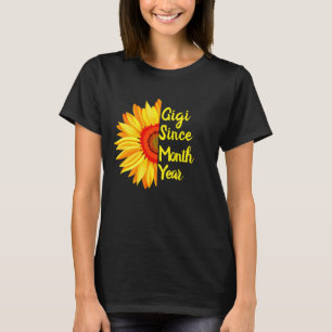 Change Any Text Gigi Since Month Year Sunflower T-Shirt