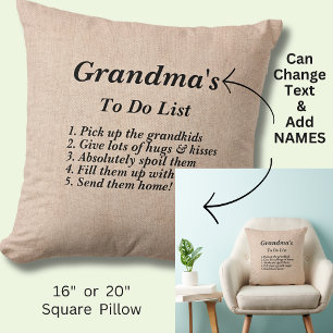 Change any Text - Grandma's To Do List  Cushion