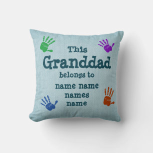 Change ANY Text - This Granddad Belongs to. . . Cushion