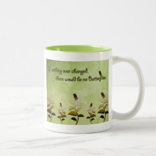Change Butterfly Quote Two-Tone Coffee Mug