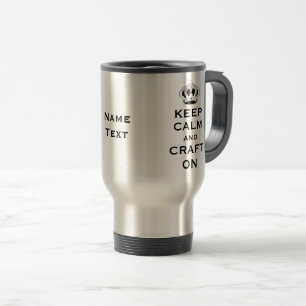 Change CRAFT Name, on Keep Calm 15oz Travel Mug