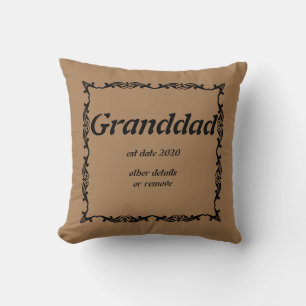 Change Grandfather Name -  Granddad est date year  Cushion