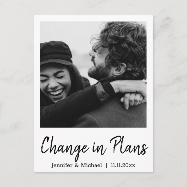 change in plans,modern handwriting script,wedding announcement postcard (Front)