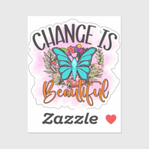 Change is Beautiful Butterfly Inspirational Quote