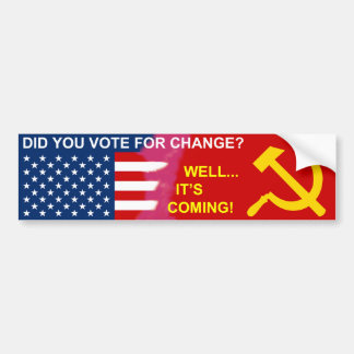 Change is Coming Bumper Sticker