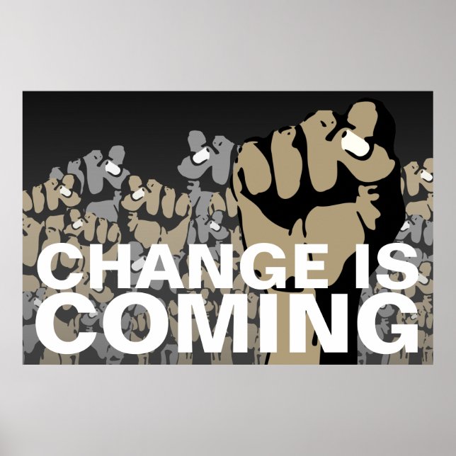 change is coming poster (Front)