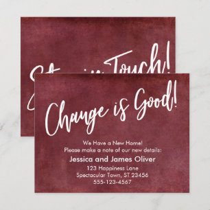 Change is Good! Grunge Red Moving Announcement