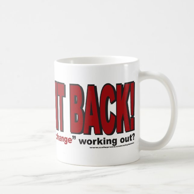 CHANgE-IT-BACK Coffee Mug (Right)