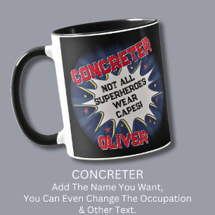 Change Name Text, CONCRETER, Not All Superheroes Mug