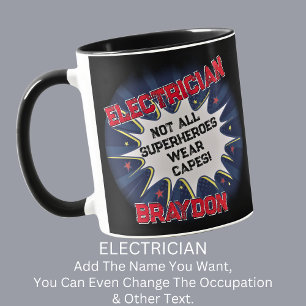Change Name Text, ELECTRICIAN, Not All Superheroes Mug