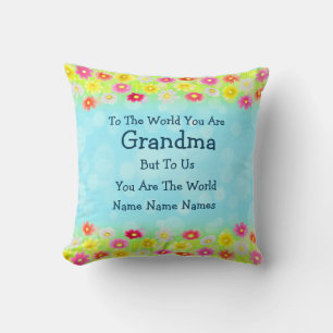 Change Names - To The World You Are Grandma Cushion