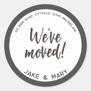Change of address Simple Modern We've moved Classic Round Sticker