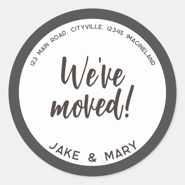 Change of address Simple Modern We've moved Classic Round Sticker (Front)