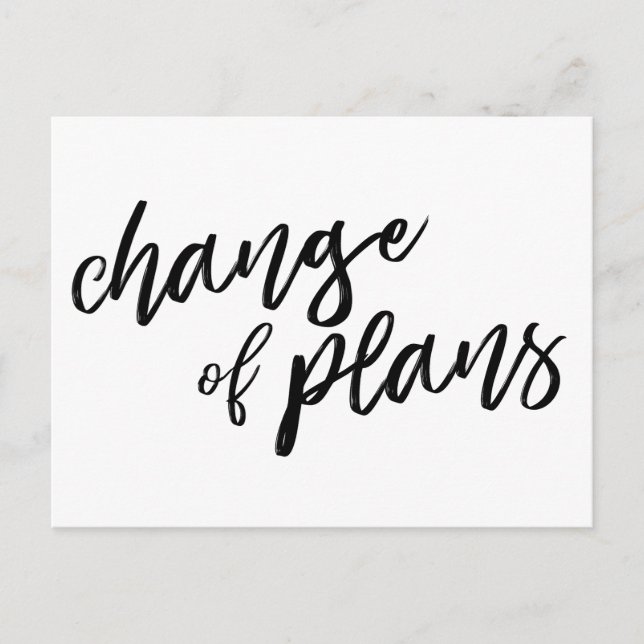 Change of Plans Modern White Postponement Announcement Postcard (Front)