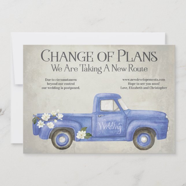 Change Of Plans Postponed Vintage Blue Truck Announcement (Front)