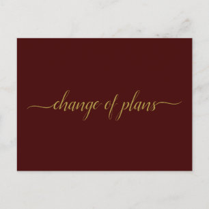 Change of Plans Wedding Postponed Gold on Burgundy Announcement Postcard