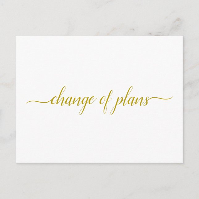 Change of Plans Wedding Postponed Gold on White Announcement Postcard (Front)
