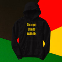 Change Starts With Us Inspirational