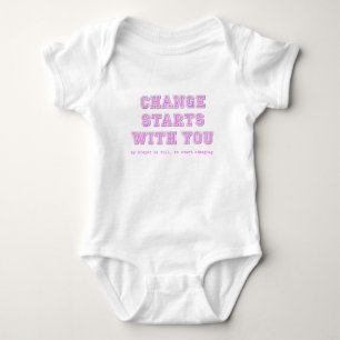 Change Starts With You Diaper Funny Baby Bodysuit