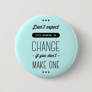 Change, Success, Goals Motivational Blue Pin