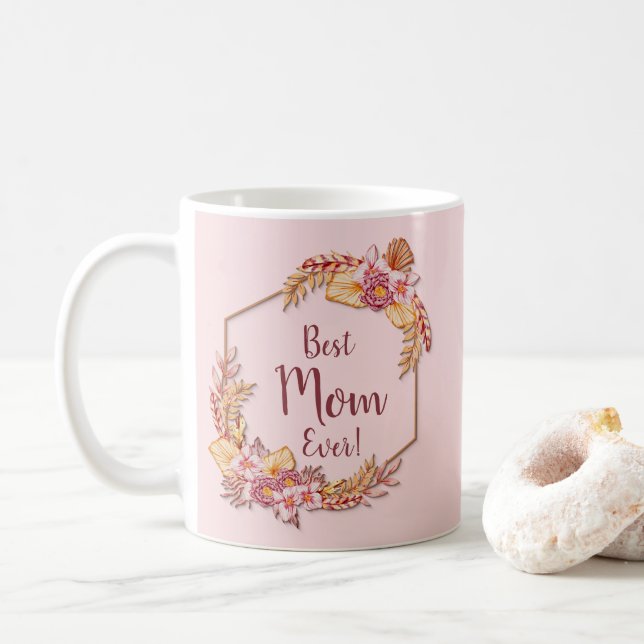 Change Text Add Name Boho Flower Frame Best Mum  T Coffee Mug (With Donut)