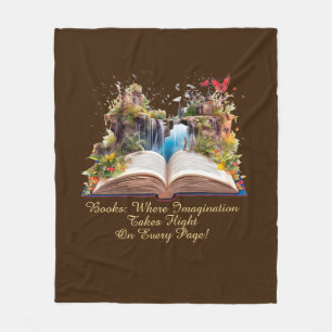 Change Text, Books Where Imagination Takes Flight Fleece Blanket