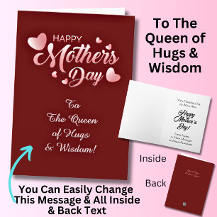 Change Text, To The Queen Of Hugs & Wisdom Card