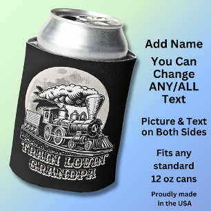 Change Text Vintage Steam Train Lovin' Grandpa     Can Cooler