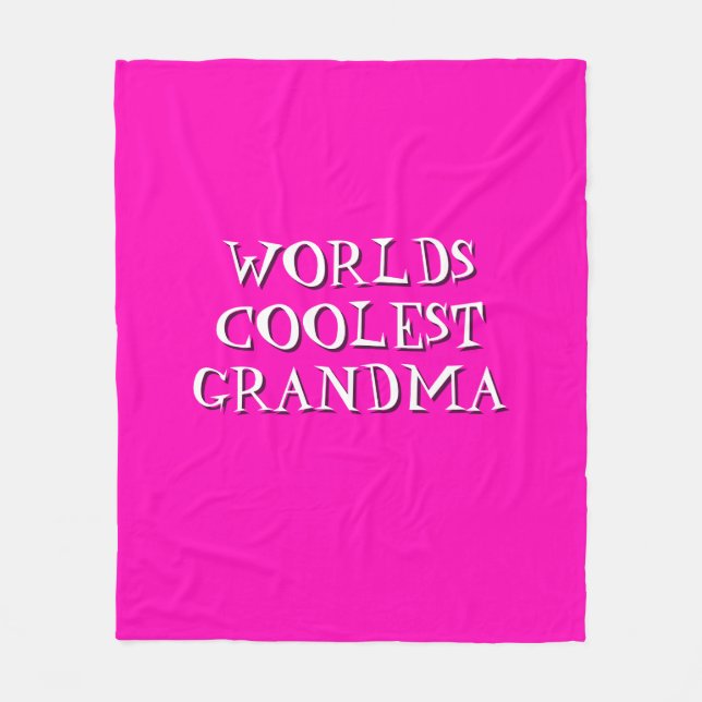 Change Text World's Coolest Grandma Hot Pink  Fleece Blanket (Front)